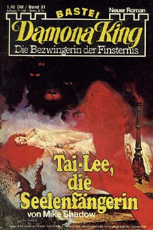 [Damona King 031] • Tai-Lee, die Seelenfängerin (1 of 3)